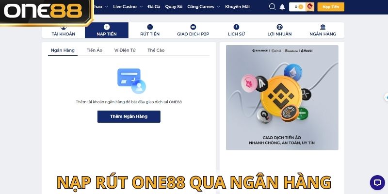 Nạp rút One88 qua ngân hàng siêu dễ