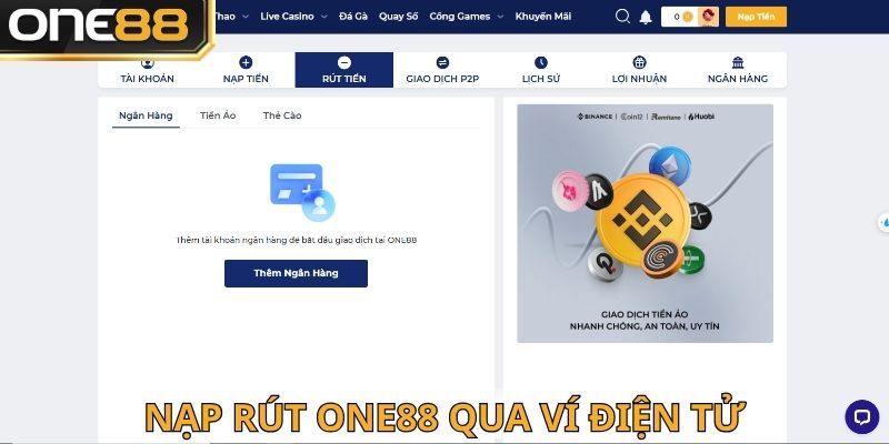 Nạp rút One88 qua ví điện cực tiết kiệm thời gian