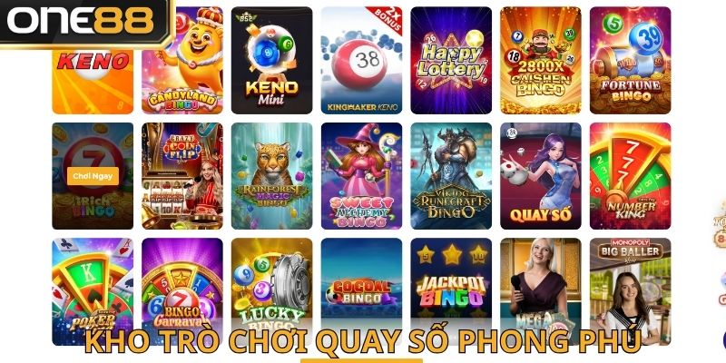 Kho trò chơi quay số phong phú và được cập nhất mới liên tục